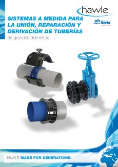 Sistemas a medida para la unión, reparación y derivación de tuberías de grandes diámetros